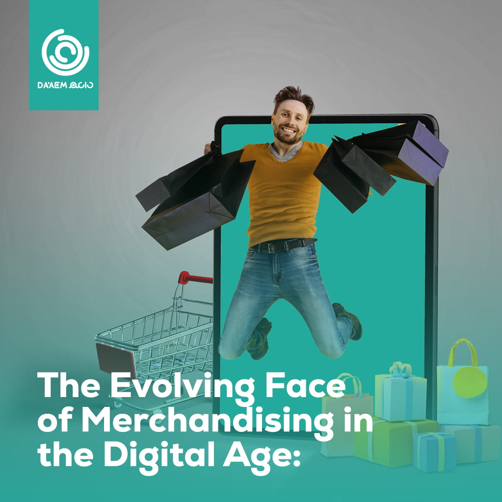 The Evolving Face of Merchandising in the Digital Age:
