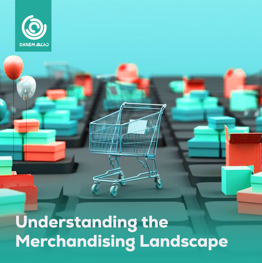 Understanding the Merchandising Landscape