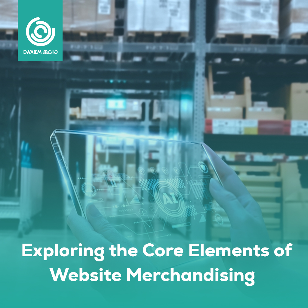 Exploring the Core Elements of Website Merchandising