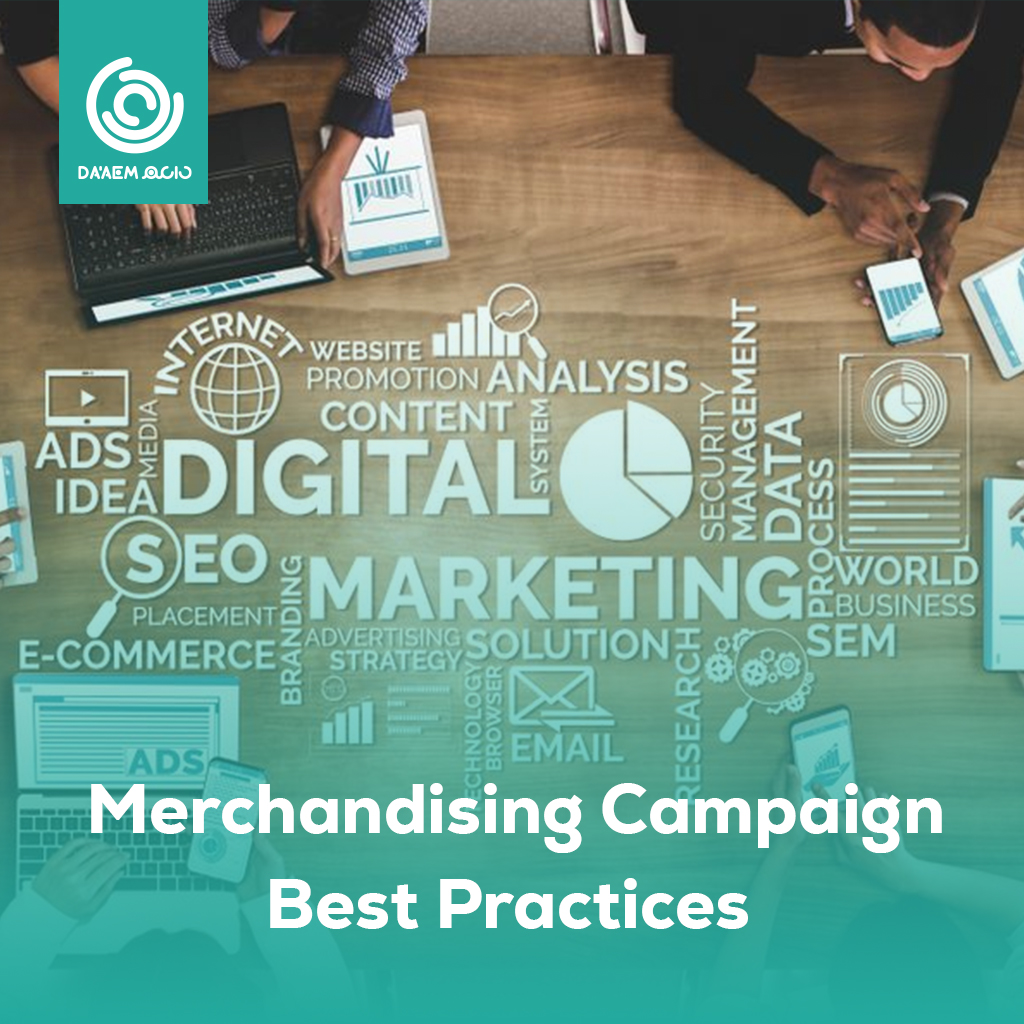 Merchandising Campaign Best Practices