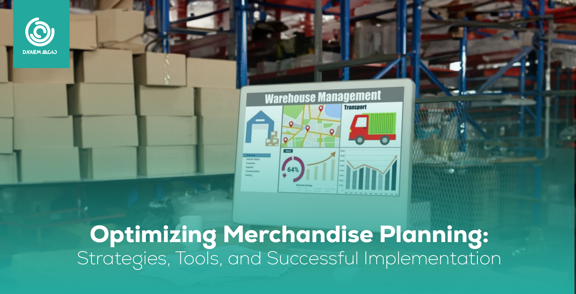 Optimizing Merchandise Planning: Strategies, Tools, and Successful Implementation